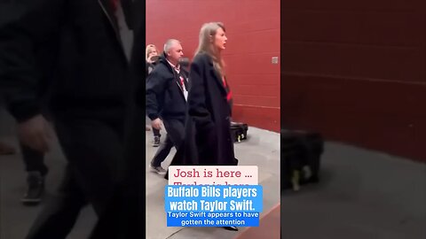 Buffalo Bills players turn heads over Taylor Swift entering stadium. #nfl