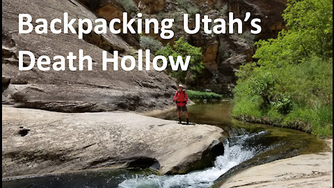 Backpacking Utah's Death Hollow