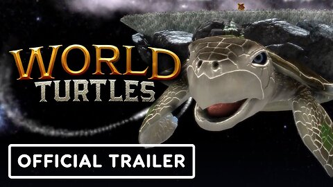 World Turtles - Official Launch Trailer