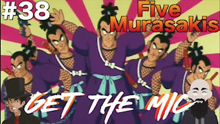 Get The Mic - Dragon Ball: Episode 38 - Five Murasakis