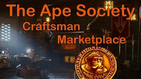 The Ape Society Craftsman Marketplace Next Week