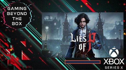 Lies Of P | Xbox Series X