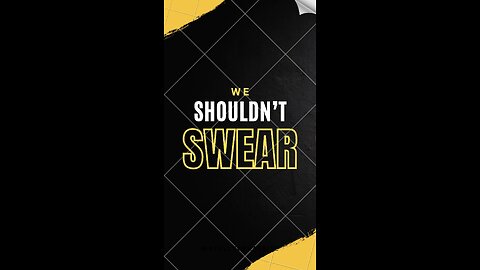 We Should Not Swear