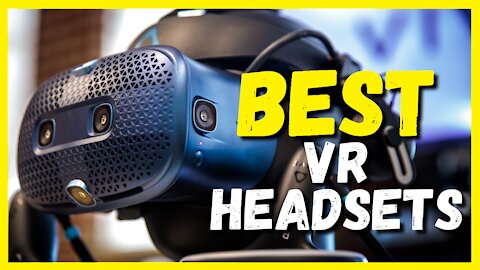 The Top 5 Best VR Headset 2021 (TECH Spectrum)