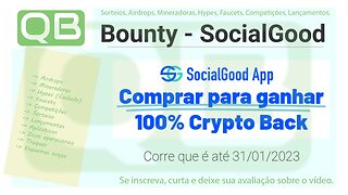 Bounty - SocialGood - 100% em cashback até janeiro de 2023