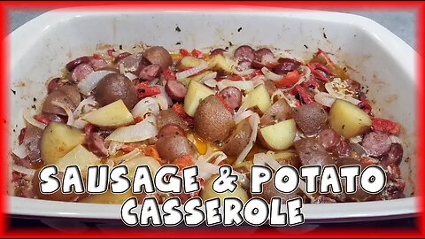 Sausage and Potato Casserole