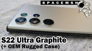 Samsung S22 Ultra Graphite + OEM Rugged Case Unboxing