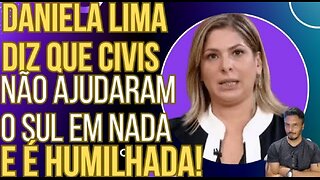 Daniela Lima diz que voluntários não ajudaram o Sul em nada e é humilhada!