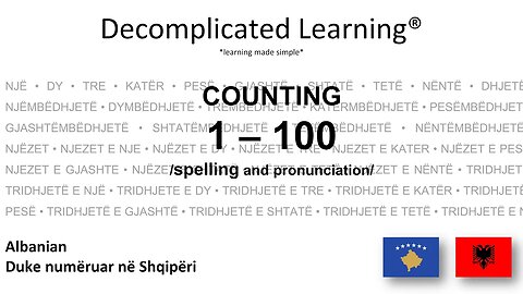 COUNTING IN ALBANIAN NUMBERS 1 - 100 with spelling