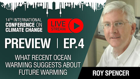 Dr. Roy Spenver on What Recent Ocean Warming Suggests About Future Global Warming