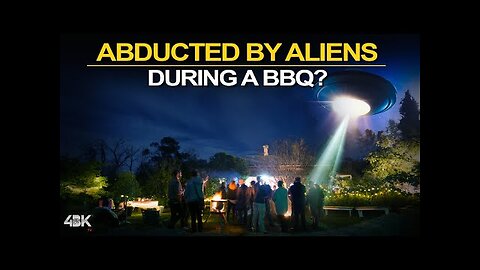 An Evening BBQ Session ended up with an Alien Abduction Incident… a TRUE STORY