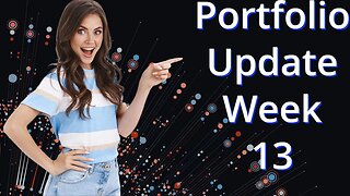 Week 13 Portfolio Update