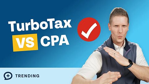 TurboTax vs Hiring a CPA: Which Should You Choose?