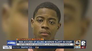 Man accused of killing 3-year-old McKenzie Elliott in court
