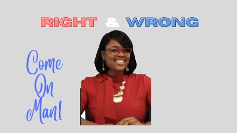 Come On Man - Krystle Matthews - Right And Wrong - Ep-18 - Clarence Thomas and The Supremes