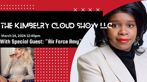 The Kimberly Cloud Show LLC featuring "Air Force Amy"