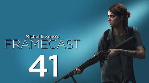 The Last of Us or The Last of FrameCast? - FrameCast #41
