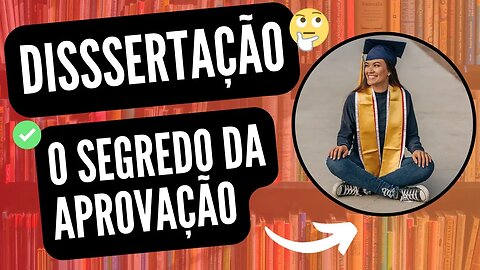 Segredos da aprovação: Estruture o problema de pesquisa na sua dissertação e impressionar a banca