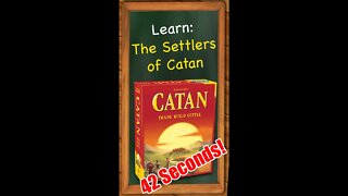 Learn Settlers of Catan in 42 Seconds #shorts