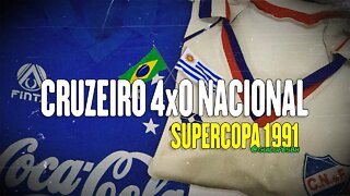 Cruzeiro 4x0 Nacional(URU) - Supercopa Libertadores 1991