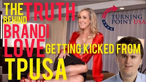 The TRUTH Behind Brandi Love Getting Kicked From Charlie Kirk's Turning Point USA w/ Chrissie Mayr