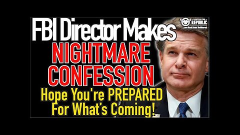 FBI Director Wray Warns of Imminent Terrorist Attack. He Should Know, They Will Make Certain of it