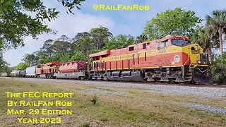 Florida East Coast Railway Report by RailFan Rob Mosley Mar. 25 2023 #railfanrob #rrmrailvideos