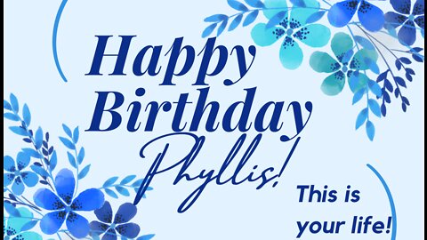 Aunty Phyllis Birthday 2022
