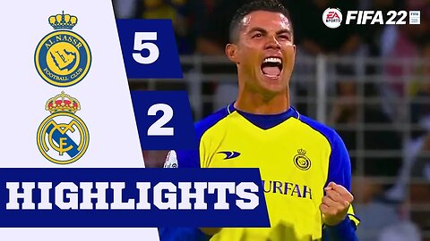 Al-Nassr FC vs Real Madrid | Friendly Highlights FIFA 22