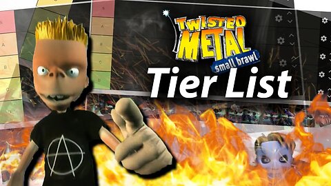 Twisted Metal Small Brawl Tier List