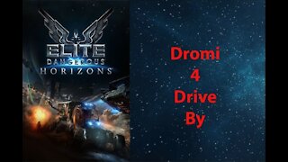 Elite Dangerous: Permit - Dromi - 4 Drive By - [00084]