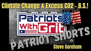 Climate Change, Excessive CO2 and More Insanity From the Liberal Left’s Nonsensical ‘Global-Warming’ Agenda | Steve Goreham