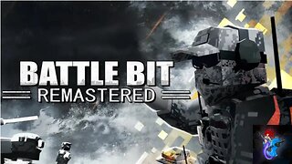 BattleBit Remastered - Rush gamemode Live stream