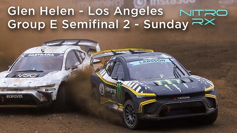 2023 Nitro RX Los Angeles | Group E Semifinal 2 - Sunday