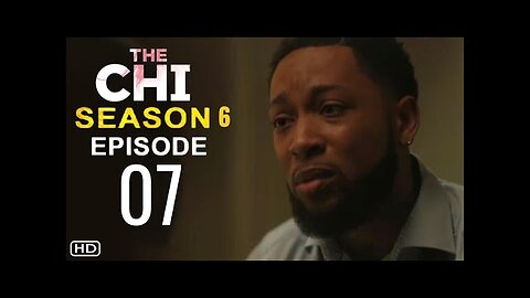 THE CHI Season 6 Episode 7 Trailer | Theories And What To Expect