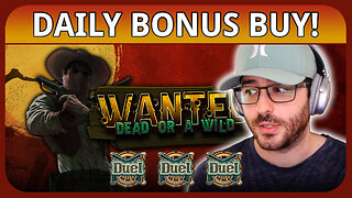 Wanted Dead or a Wild - Low Roller Daily Bonus Buy - HiddenGamba Ep.07