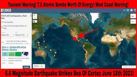 6.6 Magnitude Earthquake Strikes Sea Of Cortez June 18th 2023!