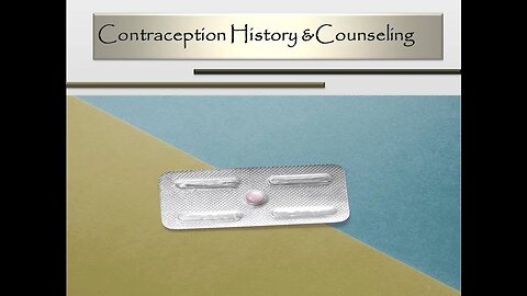 Contraception History and Counselling - OSCE