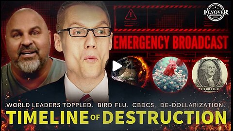 World Leaders Toppled. Bird Flu. CBDCs. Protests. De-Dollarization. Clay Clark,Kirk Elliott