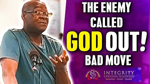 The Enemy Called God Out! Bad Move | Integrity C.F. Church