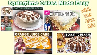 SPRINGTIME CAKES Made Easy with Box Cake Mix