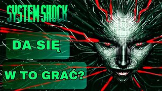 Recenzja System Shock Remake - Grafika, Grywalność i mechaniki gameplay'u