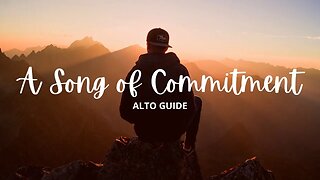 A Song of Commitment | SATB Guide | Alto