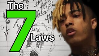 XXXTENTACION'S 7 Life Laws (FREE YOUR MIND)