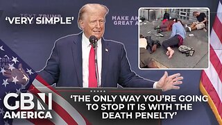 'Death penalty for drug dealers': Trump claims he has 'very simple' plan to tackle U.S drug epidemic