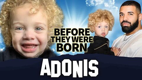 Drake's Son Adonis Graham (Brussaux) | Before They Were Born