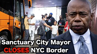Eric Adams CLOSES NYC Border