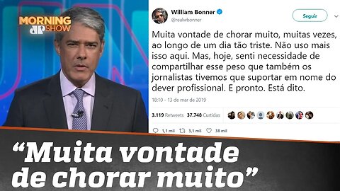 Bonner: “Muita vontade de chorar muito”; O trabalho da imprensa em meio ao luto