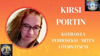 ATOMIstudio: Kirsi Portin: Kotilosta perhoseksi - miten löysin itseni 7.12.2022