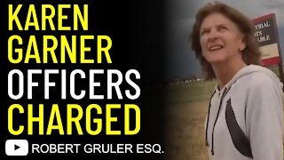 Karen Garner Officers Charged​